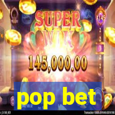 pop bet